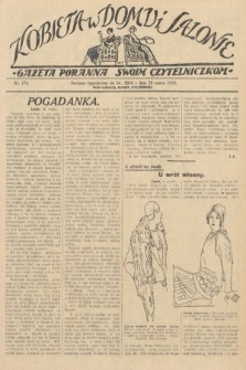 Kobieta w Domu i Salonie : Gazeta Poranna swoim czytelniczkom. 1929, nr 174
