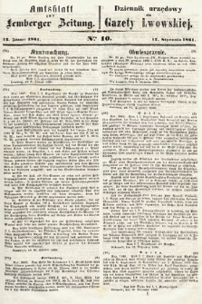 Amtsblatt zur Lemberger Zeitung = Dziennik Urzędowy do Gazety Lwowskiej. 1861, nr 10
