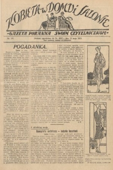 Kobieta w Domu i Salonie : Gazeta Poranna swoim czytelniczkom. 1929, nr 181