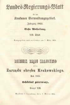 Dziennik Rządu Krajowego dla Zarządu Obrębu Krakowskiego. 1855, oddział 1, z. 13
