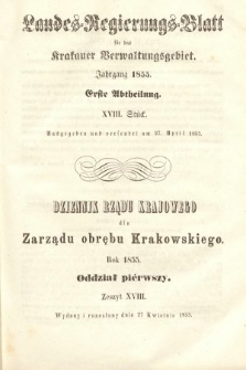 Dziennik Rządu Krajowego dla Zarządu Obrębu Krakowskiego. 1855, oddział 1, z. 18