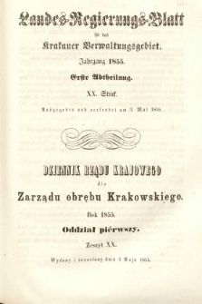 Dziennik Rządu Krajowego dla Zarządu Obrębu Krakowskiego. 1855, oddział 1, z. 20