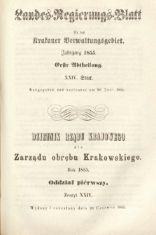 Dziennik Rządu Krajowego dla Zarządu Obrębu Krakowskiego. 1855, oddział 1, z. 24