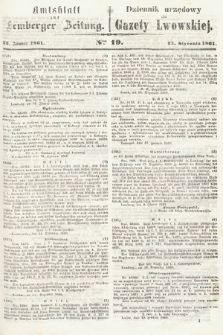 Amtsblatt zur Lemberger Zeitung = Dziennik Urzędowy do Gazety Lwowskiej. 1861, nr 19