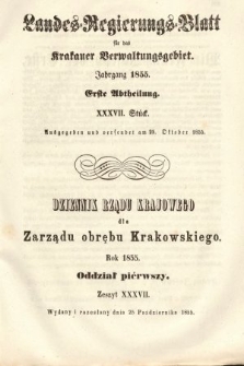 Dziennik Rządu Krajowego dla Zarządu Obrębu Krakowskiego. 1855, oddział 1, z. 37