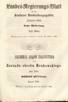 Dziennik Rządu Krajowego dla Zarządu Obrębu Krakowskiego. 1855, oddział 1, z. 42