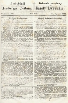 Amtsblatt zur Lemberger Zeitung = Dziennik Urzędowy do Gazety Lwowskiej. 1861, nr 20