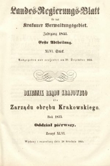 Dziennik Rządu Krajowego dla Zarządu Obrębu Krakowskiego. 1855, oddział 1, z. 46
