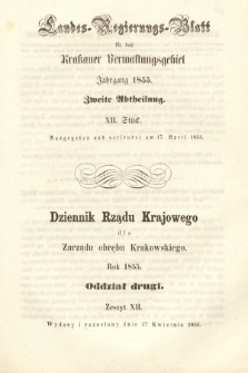 Dziennik Rządu Krajowego dla Zarządu Obrębu Krakowskiego. 1855, oddział 2, z. 12