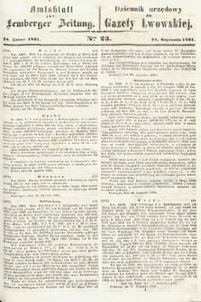 Amtsblatt zur Lemberger Zeitung = Dziennik Urzędowy do Gazety Lwowskiej. 1861, nr 23
