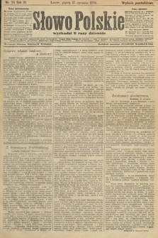 Słowo Polskie (wydanie popołudniowe). 1904, nr 24