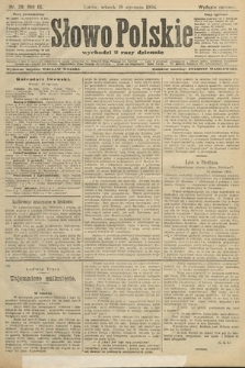 Słowo Polskie (wydanie poranne). 1904, nr 29