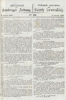 Amtsblatt zur Lemberger Zeitung = Dziennik Urzędowy do Gazety Lwowskiej. 1861, nr 30