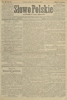 Słowo Polskie (wydanie poranne). 1904, nr 49