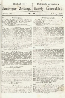 Amtsblatt zur Lemberger Zeitung = Dziennik Urzędowy do Gazety Lwowskiej. 1861, nr 31
