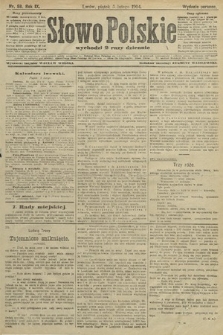 Słowo Polskie (wydanie poranne). 1904, nr 58