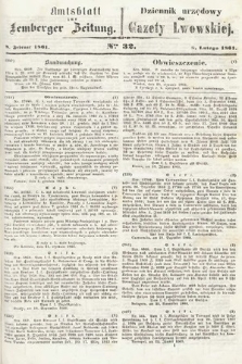 Amtsblatt zur Lemberger Zeitung = Dziennik Urzędowy do Gazety Lwowskiej. 1861, nr 32