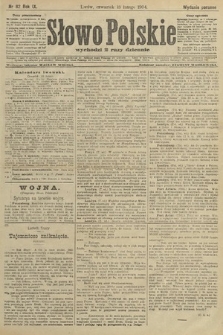 Słowo Polskie (wydanie poranne). 1904, nr 82