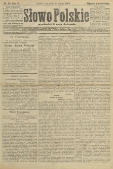 Słowo Polskie (wydanie popołudniowe). 1904, nr 83