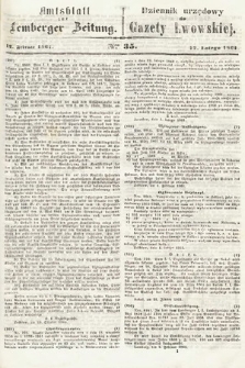 Amtsblatt zur Lemberger Zeitung = Dziennik Urzędowy do Gazety Lwowskiej. 1861, nr 35