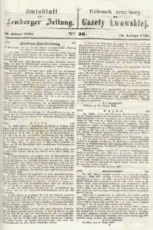 Amtsblatt zur Lemberger Zeitung = Dziennik Urzędowy do Gazety Lwowskiej. 1861, nr 36