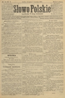 Słowo Polskie (wydanie poranne). 1904, nr 164