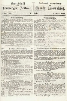 Amtsblatt zur Lemberger Zeitung = Dziennik Urzędowy do Gazety Lwowskiej. 1861, nr 50