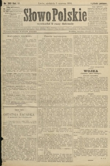 Słowo Polskie (wydanie poranne). 1904, nr 263