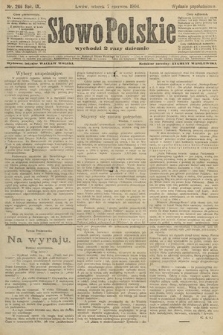 Słowo Polskie (wydanie popołudniowe). 1904, nr 266