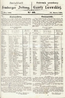 Amtsblatt zur Lemberger Zeitung = Dziennik Urzędowy do Gazety Lwowskiej. 1861, nr 60