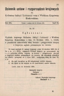 Dziennik Ustaw i Rozporządzeń Krajowych dla Królestwa Galicyi i Lodomeryi wraz z Wielkiem Księstwem Krakowskiem. 1891, cz. 9