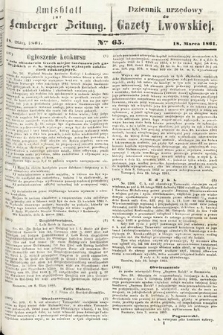 Amtsblatt zur Lemberger Zeitung = Dziennik Urzędowy do Gazety Lwowskiej. 1861, nr 65