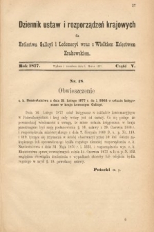 Dziennik Ustaw i Rozporządzeń Krajowych dla Królestwa Galicyi i Lodomeryi wraz z Wielkiem Księstwem Krakowskiem. 1877, cz. 5