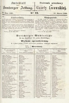 Amtsblatt zur Lemberger Zeitung = Dziennik Urzędowy do Gazety Lwowskiej. 1861, nr 73