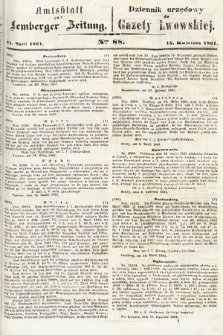 Amtsblatt zur Lemberger Zeitung = Dziennik Urzędowy do Gazety Lwowskiej. 1861, nr 88