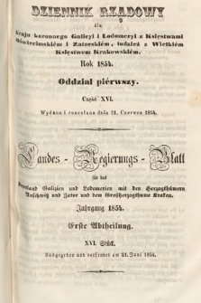 Dziennik Rządowy dla Kraju Koronnego Galicyi i Lodomeryi [...] = Landes-Regierungs-Blatt für das Kronland Galizien und Lodomerien [...]. 1854, oddział 1, cz. 16