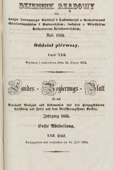 Dziennik Rządowy dla Kraju Koronnego Galicyi i Lodomeryi [...] = Landes-Regierungs-Blatt für das Kronland Galizien und Lodomerien [...]. 1854, oddział 1, cz. 22