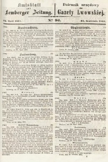 Amtsblatt zur Lemberger Zeitung = Dziennik Urzędowy do Gazety Lwowskiej. 1861, nr 96