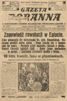 Gazeta Poranna : ilustrowany dziennik informacyjny wschodnich kresów. 1930, nr 9275