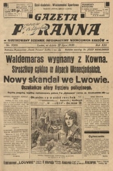 Gazeta Poranna : ilustrowany dziennik informacyjny wschodnich kresów. 1930, nr 9289