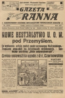 Gazeta Poranna : ilustrowany dziennik informacyjny wschodnich kresów. 1930, nr 9296