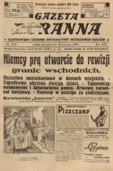 Gazeta Poranna : ilustrowany dziennik informacyjny wschodnich kresów. 1930, nr 9311