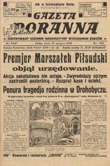 Gazeta Poranna : ilustrowany dziennik informacyjny wschodnich kresów. 1930, nr 9320