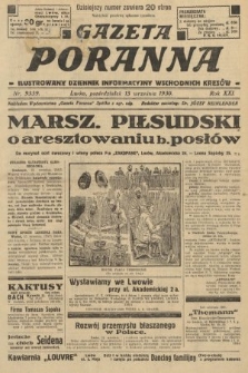 Gazeta Poranna : ilustrowany dziennik informacyjny wschodnich kresów. 1930, nr 9339