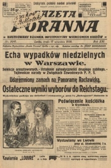 Gazeta Poranna : ilustrowany dziennik informacyjny wschodnich kresów. 1930, nr 9341