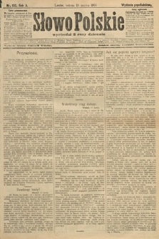 Słowo Polskie (wydanie popołudniowe). 1905, nr 132