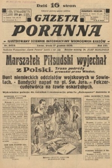 Gazeta Poranna : ilustrowany dziennik informacyjny wschodnich kresów. 1930, nr 9432