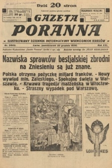 Gazeta Poranna : ilustrowany dziennik informacyjny wschodnich kresów. 1930, nr 9442