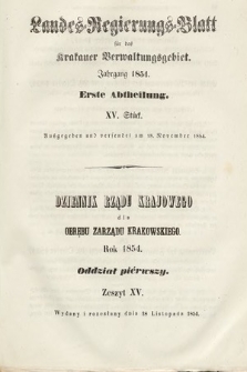 Dziennik Rządu Krajowego dla Obrębu Zarządu Krakowskiego. 1854, oddział 1, z. 15