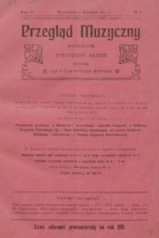 Przegląd Muzyczny : dwutygodnik poświęcony muzyce. 1911, nr 1